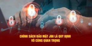 chính sách bảo mật j88